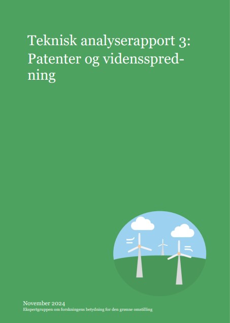 Teknisk analyserapport 3 fra Ekspertgruppen om forskningens betydning for den grønne omstilling.