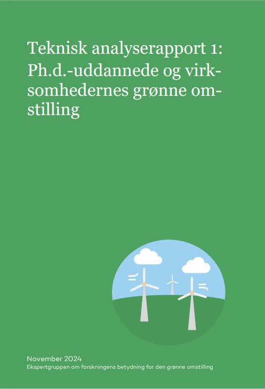 Teknisk analyserapport 1 fra Ekspertgruppen om forskningens betydning for den grønne omstilling.