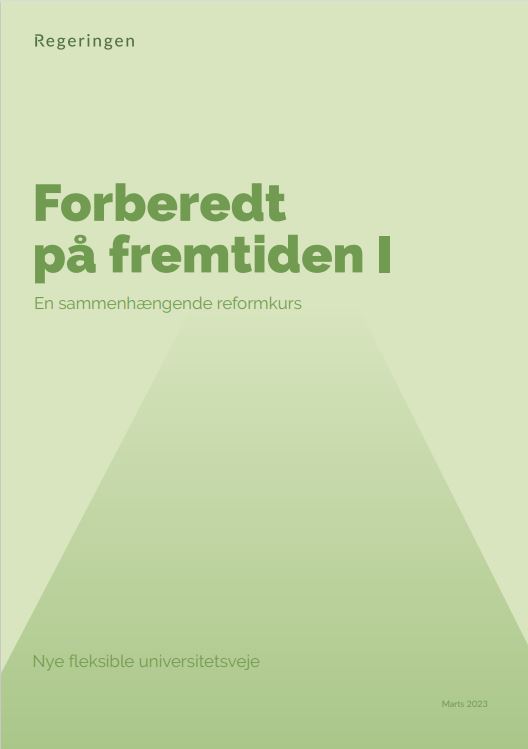 Forberedt på fremtiden I er regeringens første udspil i en ny sammenhængende reformkurs på uddannelsesområdet.