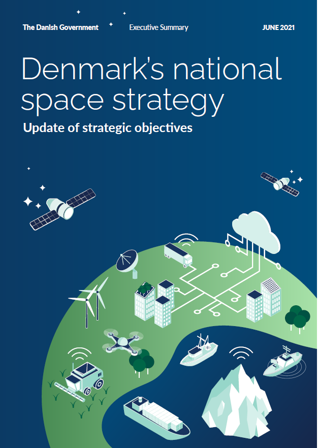 The government has updated Denmark's space strategy with five new objectives.